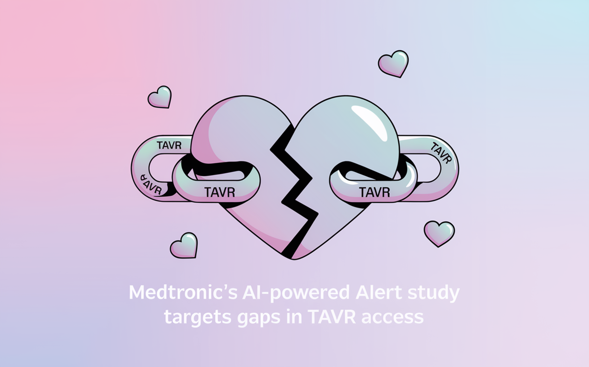 Medtronic’s AI-Powered ALERT Study Targets Gaps in TAVR Access